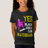 JA MEISJES KUNNEN SKATEBOARD Afro Skater Meisje T-shirt (Voorkant)