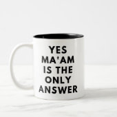 Ja Mevrouw is het enige antwoord Tweekleurige Koffiemok (Links)