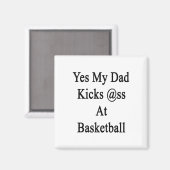 Ja, mijn vader trapt bij basketbal magneet (Voorkant / Achterkant)