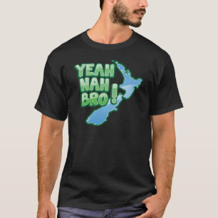 Ja nah BRO New Zealand KIWI Auckland design T-shirt