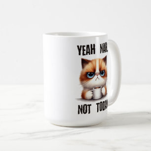 Ja..nee..niet vandaag koffiemok