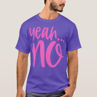 Ja Nee T-shirt