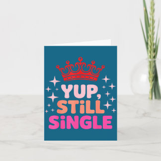 Ja Nog Steeds Single Anti Valentijns Illustratie Kaart