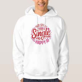 Ja, nog steeds single en gelukkig AF Hoodie – Grap
