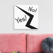 Ja! of Nee! Vet contrast canvas (Insitu (Woonkamer))