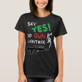 Ja op controle van pistool t-shirt (Voorkant)