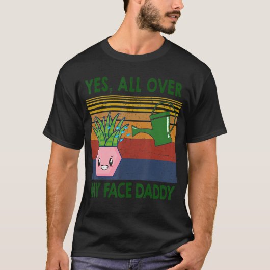 Ja overal in mijn gezicht Papa Plant Lover T-shirt (Voorkant)