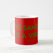 JA SANTA, ER IS EEN VIRGINIA! KOFFIEMOK (Voorkant links)