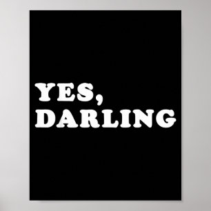Ja Schat Grappig T-Shirt Cadeau Voor Valentijn Poster