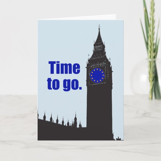 JA TEGEN BREXIT "Time to go" EU-vlag Big Ben klok: Kaart (Voorkant)