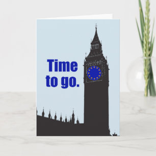 JA TEGEN BREXIT "Time to go" EU-vlag Big Ben klok: Kaart