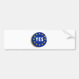 Ja tegen de EU - Verblijf in de Europese Unie Bumpersticker
