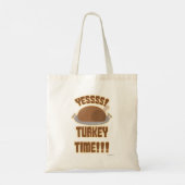 Ja, Thanksgiving van Time Fun Turkije Motto Fun Tote Bag (Achterkant)