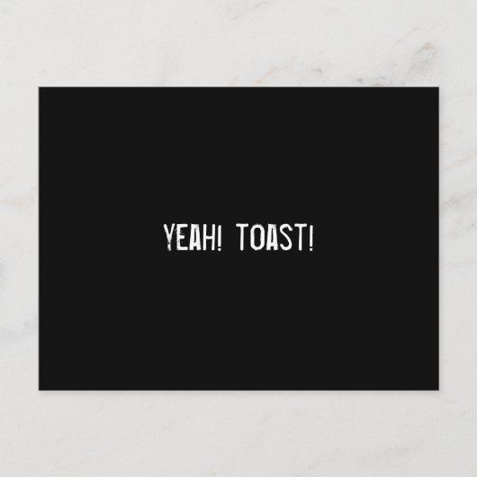 Ja, toast. briefkaart (Voorkant)