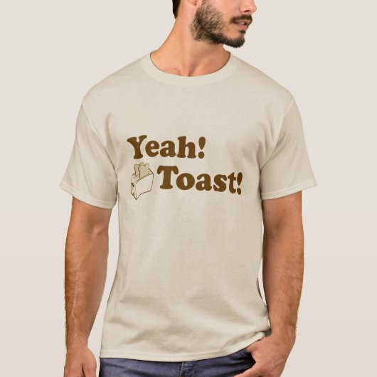 Ja! Toast! T-shirt (Voorkant)