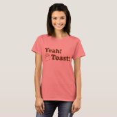 Ja! Toast! T-shirt (Voorkant volledig)