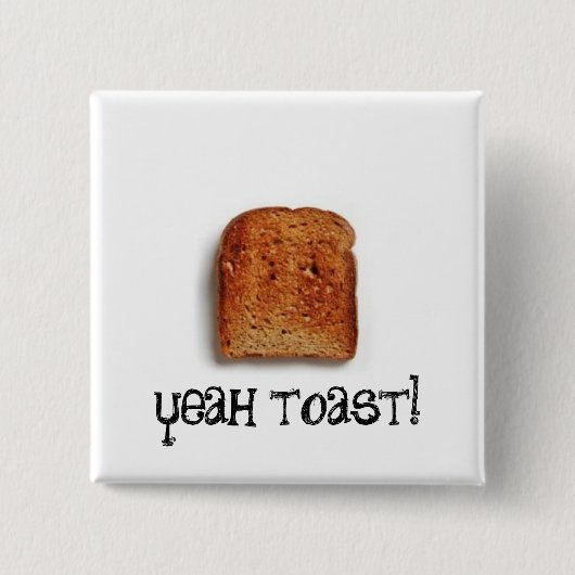 Ja toast! vierkante button 5,1 cm (Voorkant)