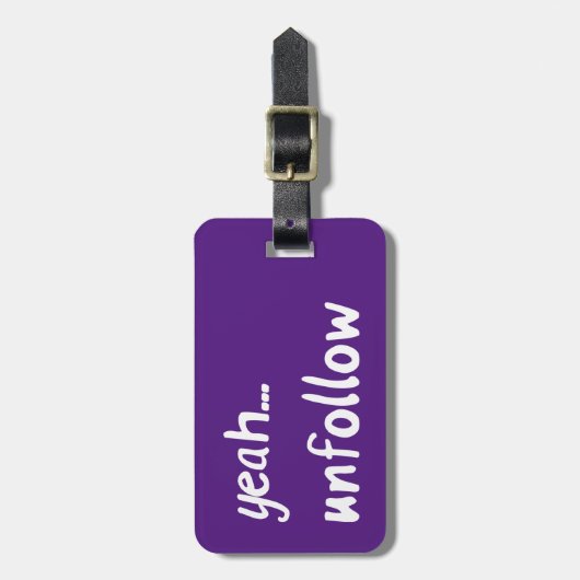 Ja Unfollow Bagagelabel (Voorkant verticaal)