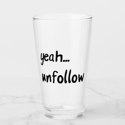 Ja Unfollow Glas (Voorkant)