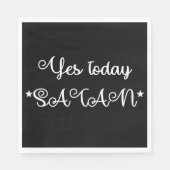 Ja Vandaag is er Satan Black Luncheon Napkin Servet (Voorkant)