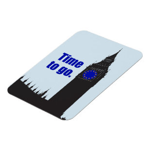 JA VOOR BREXIT "Tijd om te gaan" EU vlag Big Ben k Magneet