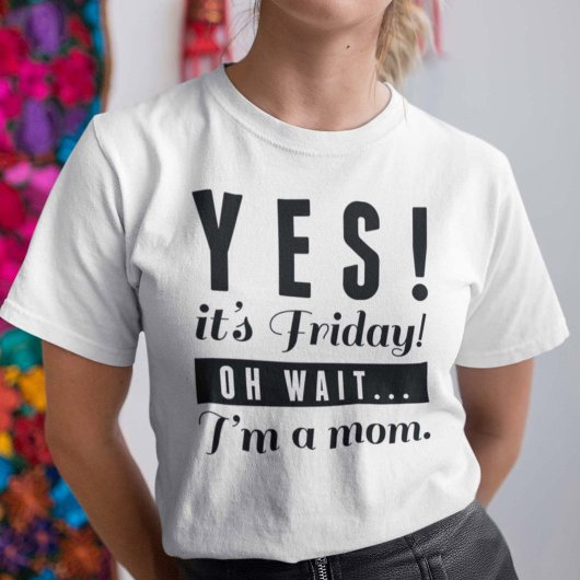 Ja, vrijdag t-shirt