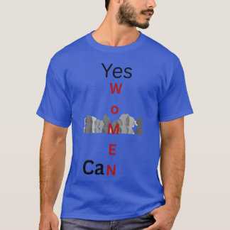 Ja vrouwen kunnen een levendig ontwerp dat vrouwen t-shirt