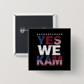 Ja We Kam Citeren Quote Vierkante Button 5,1 Cm (Voorkant /achterkant)