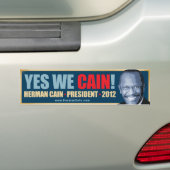 Ja, we krijgen pijn - Herman Cain President Bumpersticker (Op auto)