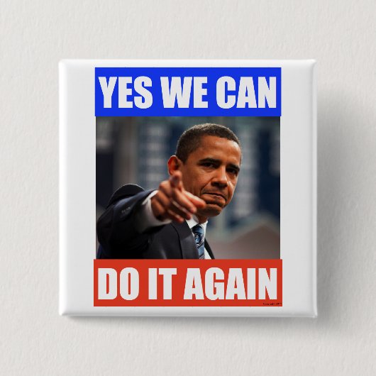 Ja, we kunnen het opnieuw doen Obama 2012-verkiezi Vierkante Button 5,1 Cm (Voorkant)