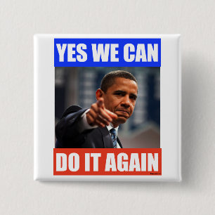 Ja, we kunnen het opnieuw doen Obama 2012-verkiezi Vierkante Button 5,1 Cm