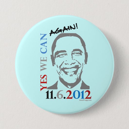 Ja, we kunnen opnieuw Obama 2012 Campaign Button (Voorkant)