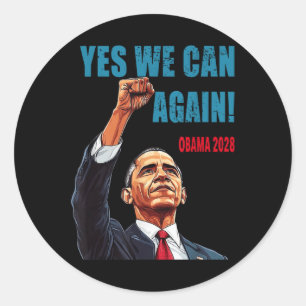 Ja, we kunnen weer Obama 2028 President Ronde Sticker