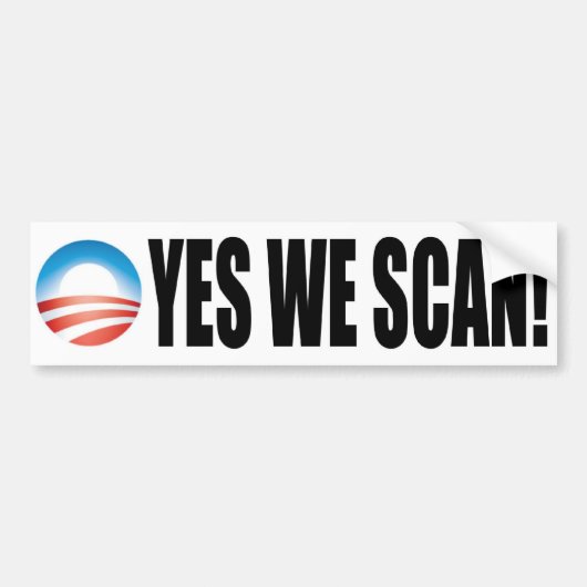 Ja We scannen - Anti-Obama NSA Bumpersticker (Voorkant)