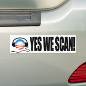 Ja We scannen - Anti-Obama NSA-snooping Bumpersticker (Op auto)