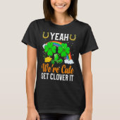 Ja, we zijn Cute Get C It T-shirt (Voorkant)