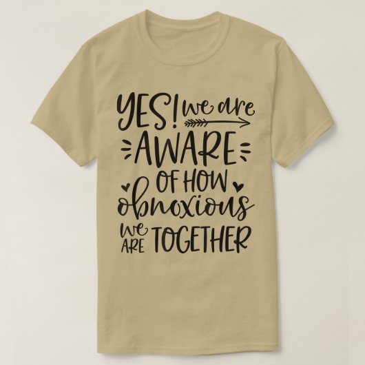 Ja, we zijn ons bewust van hoe onaangenaam Sarcasm T-shirt (Design voorkant)