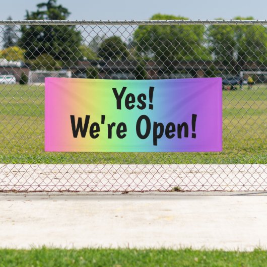 Ja! We zijn open. Rainbow Banner (Insitu)