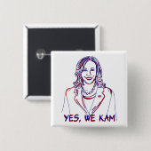 Ja, wij Kam! Verkiezingen Kamala Harris 2024 Vierkante Button 5,1 Cm (Voorkant /achterkant)