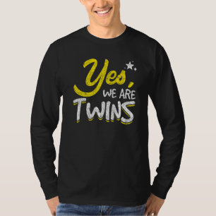 Ja, wij zijn tweeling bijpassende familie siblings t-shirt