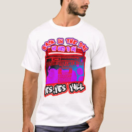 Ja Yall Hip Hop shirt