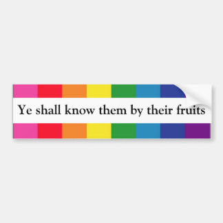 Ja zal ze kennen op basis van hun vruchten — Matt  Bumpersticker