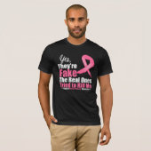 JA, ze zijn nep...Mijn echte probeerden me te dode T-shirt (Voorkant volledig)