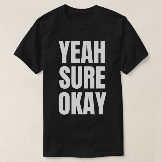 Ja zeker oké 2 t-shirt (Design voorkant)