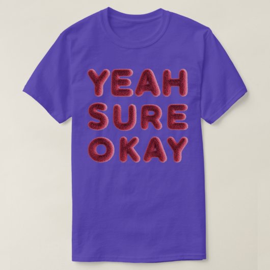 Ja zeker oké 3 t-shirt (Design voorkant)