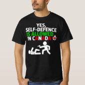 Ja zelfverdediging is toegestaan in Canada Funny S T-shirt (Voorkant)