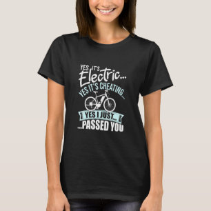 Ja zijn elektrisch ja zijn het bedriegen elektrisc t-shirt