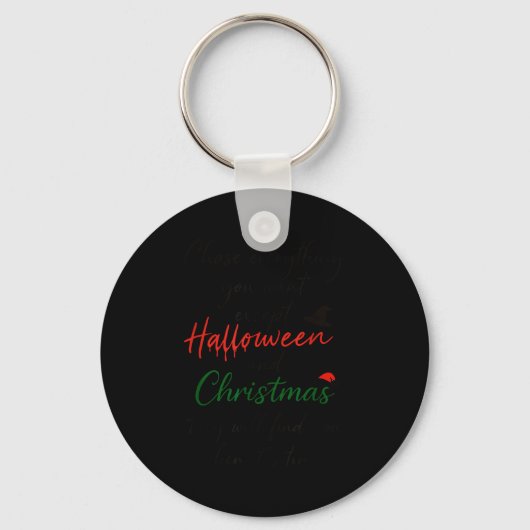 Jaag Alles Wat Je Wil Behalve Halloween En Ker Sleutelhanger (Voorkant)