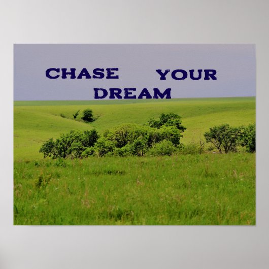 Jaag je droom Motivatie Poster (Voorkant)