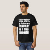 Jaar doel grappig citaat t-shirt (Voorkant volledig)